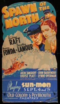 9j153 SPAWN OF THE NORTH standee '38 artwork of George Raft, Dorothy Lamour & Henry Fonda!