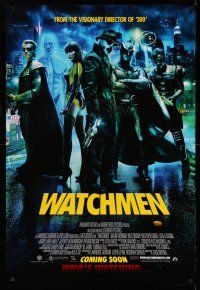 9k816 WATCHMEN advance int'l 1sh '09 Zack Snyder, Billy Crudup, Jackie Earle Haley, who's watching?