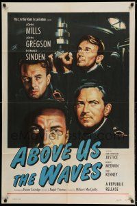 9p018 ABOVE US THE WAVES 1sh '56 art of John Mills & English WWII sailors in sub!
