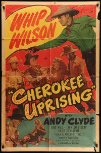 9p193 CHEROKEE UPRISING 1sh '50 Whip Wilson, Andy Clyde, Lois Hall, Iron Eyes Cody!