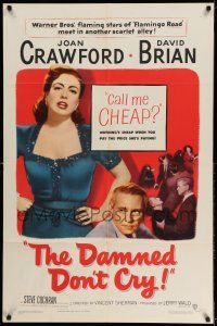 9p233 DAMNED DON'T CRY 1sh '50 Joan Crawford is the private lady of a Public Enemy!