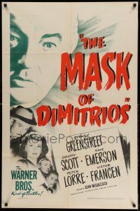 9p531 MASK OF DIMITRIOS 1sh '44 Peter Lorre, Sydney Greenstreet, Zachary Scott, Faye Emerson
