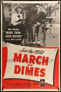 9p553 MORE THAN EVER BEFORE 1sh '50 short movie for The March of Dimes, cool image of June Allyson!