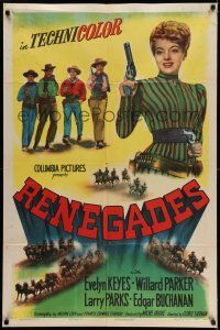 9p670 RENEGADES style A 1sh '46 art of Evelyn Keyes with her gun in her hand, Larry Parks!