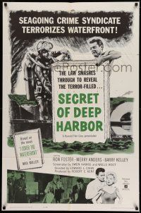 9p721 SECRET OF DEEP HARBOR 1sh '61 seagoing crime syndicate terrorizes waterfront!