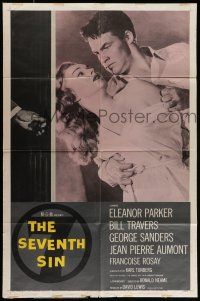 9p731 SEVENTH SIN 1sh '57 sexy scared Eleanor Parker betrays super angry Bill Travers!