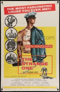 9p792 STRANGE ONE 1sh '57 military cadet Ben Gazzara is the most fascinating louse you ever met!