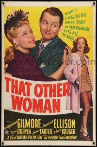 9p836 THAT OTHER WOMAN 1sh '42 Virginia Gilmore, James Ellison, Janis Carter, what's a gal to do?