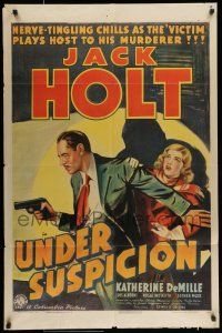 9p914 UNDER SUSPICION 1sh '37 cool art of tough Jack Holt with gun protecting Katherine DeMille!
