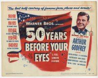 9r003 50 YEARS BEFORE YOUR EYES TC '50 America's story told by Arthur Godfrey & best newscasters!