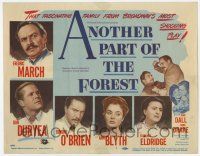 9r018 ANOTHER PART OF THE FOREST TC '48 Fredric March, Ann Blyth, from Lillian Hellman's play!