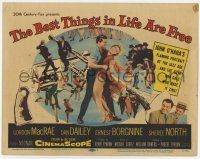 9r035 BEST THINGS IN LIFE ARE FREE TC '56 Gordon MacRae, Dan Dailey, Sheree North, Ernest Borgnine