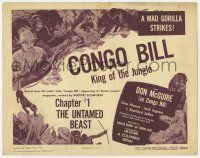 9r076 CONGO BILL chapter 1 TC '48 Don McGuire as King of the Jungle, The Untamed Beast!