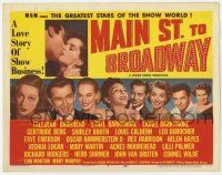9r236 MAIN ST. TO BROADWAY TC '53 Tallulah Bankhead, Rex Harrison, Cornel Wilde & 7 more stars!
