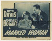 9r804 MARKED WOMAN LC #3 R47 close up of Humphrey Bogart staring at sexy smoking Bette Davis!