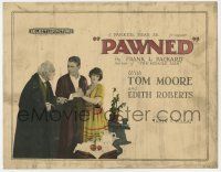 9r299 PAWNED TC '22 Tom Moore, Edith Roberts, written by Miracle Man author Frank L. Packard!