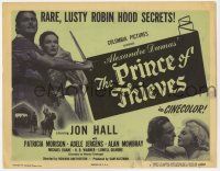 9r312 PRINCE OF THIEVES TC '47 Jon Hall, Patricia Morison, rare lusty Robin Hood secrets!