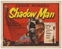 9r422 STREET OF SHADOWS TC '53 art of sexy bad girl Simone Silva & Cesar Romero, Shadow Man!