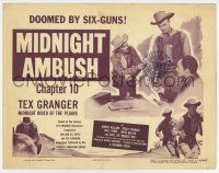 9r451 TEX GRANGER chapter 10 TC '47 Columbia serial, Midnight Ambush, doomed by six-guns!