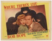 9r976 WHERE THERE'S LIFE LC #4 '47 Bob Hope & Signe Hasso surrounded by three masked men!