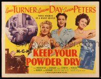 9t195 KEEP YOUR POWDER DRY style B 1/2sh '45 pretty Lana Turner, Laraine Day, Susan Peters!