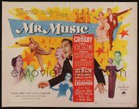 9t282 MR. MUSIC style B 1/2sh '50 Bing Crosby, Groucho Marx, Charles Coburn, Hussey, Robert Stack
