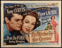 9t288 NO ROOM FOR THE GROOM style A 1/2sh '52 artwork of Tony Curtis with Piper Laurie!