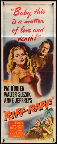 9t756 RIFF-RAFF insert '47 Pat O'Brien, Anne Jeffreys, baby this is a matter of love & death!