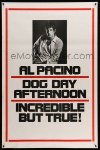 9w203 DOG DAY AFTERNOON teaser 1sh '75 Al Pacino, Sidney Lumet bank robbery crime classic!