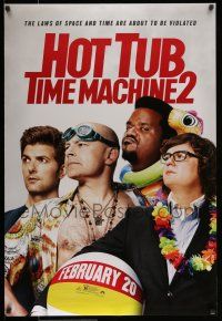 9w334 HOT TUB TIME MACHINE 2 teaser DS 1sh '15 Adam Scott, Gillian Jacobs, Rob Corddry, Clark Duke!