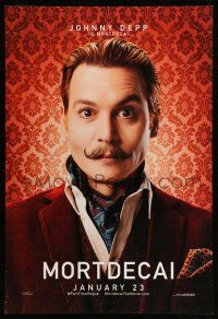 9w506 MORTDECAI teaser DS 1sh '15 wacky image of Johnny Depp with handlebar mustache!