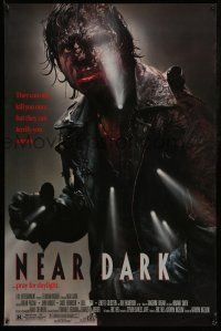 9w525 NEAR DARK 1sh '87 Pasdar, vampires can only kill you once, but they can terrify you forever!