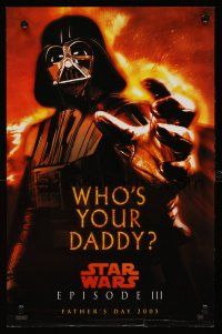 9x285 REVENGE OF THE SITH teaser mini poster '05 Star Wars Episode III, who's your daddy, Vader!