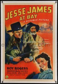 9y112 JESSE JAMES AT BAY linen 1sh '41 art of cowboys Roy Rogers & Gabby Hayes + Sally Payne!