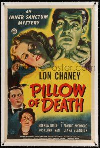 9y175 PILLOW OF DEATH linen 1sh '45 art of Lon Chaney Jr, Universal Inner Sanctum mystery thriller!