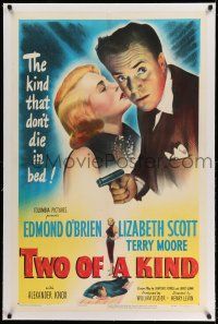 9y243 TWO OF A KIND linen 1sh '51 Lizabeth Scott & Edmond O'Brien, the kind that don't die in bed!