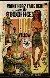 1a743 HIGH YELLOW pressbook '65 female half breed too white to be black, too black to be white!
