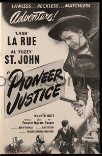 1a871 PIONEER JUSTICE pressbook '47 Lash La Rue & Fuzzy St. John, the West's greatest gun-gamble!