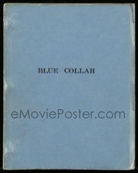 1d019 BLUE COLLAR revised draft script Jan 17, 1977 screenplay by Paul Schrader & Leonard Schrader!
