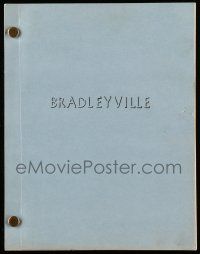 1d103 BRADLEYVILLE script '70s unproduced screenplay by Preston Jones!