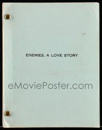 1d209 ENEMIES A LOVE STORY revised script February 1989 screenplay by Roger L. Simon & Paul Mazursky