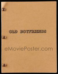 1d018 OLD BOYFRIENDS set of 2 scripts '77 screenplay by Paul & Leonard Schrader, with rough draft!