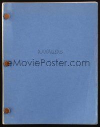 1d533 RAVAGERS revised draft script January 18, 1978, screenplay by Donald S. Sanford!