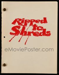 1d546 RIPPED TO SHREDS second draft script October 1980 unproduced screenplay by Michael W. Johnson!