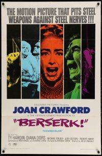 1f066 BERSERK 1sh '67 crazy Joan Crawford, sexy Diana Dors, pits steel weapons vs steel nerves!