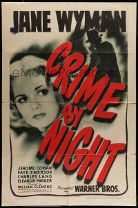 1f171 CRIME BY NIGHT 1sh '44 great image of shadowy figure & pretty Jane Wyman!