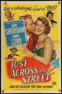 1f407 JUST ACROSS THE STREET 1sh '52 sexy Ann Sheridan did it for laughs & a little lovin!
