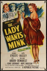 1f438 LADY WANTS MINK 1sh '52 art of Dennis O'Keefe, Ruth Hussey, Eve Arden, and Mabel the Mink!