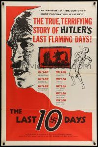 1f442 LAST 10 DAYS 1sh '56 directed by G. W. Pabst, terrifying story of Hitler's last flaming days