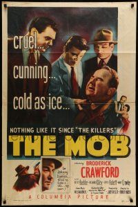 1f556 MOB 1sh '51 Broderick Crawford, Betty Buehler & Richard Kiley, art of gangsters!